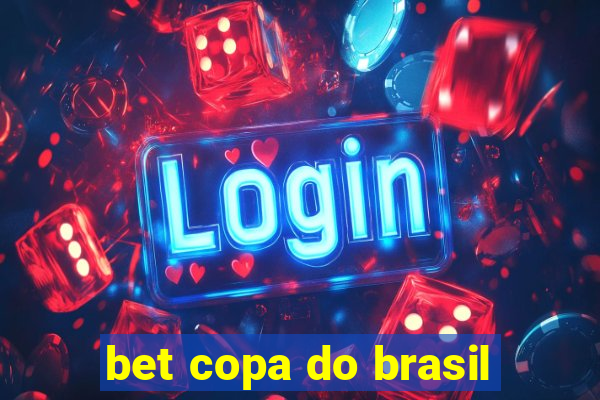 bet copa do brasil